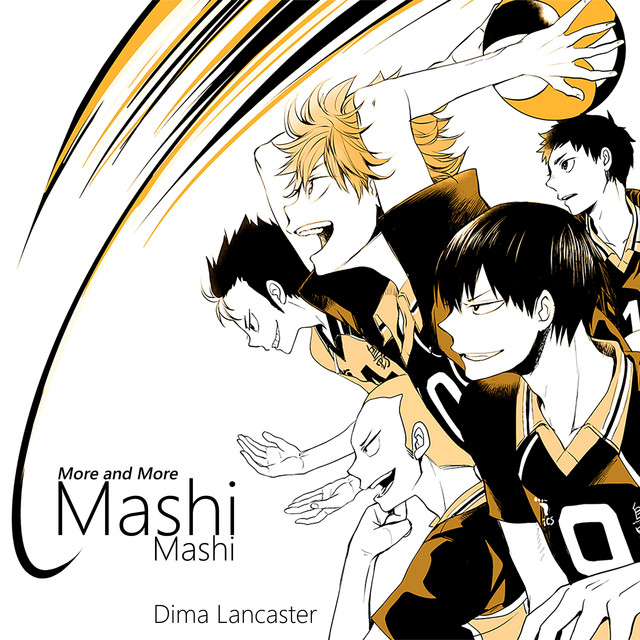 Mashi Mashi More And More By Dima Lancaster Lyrics