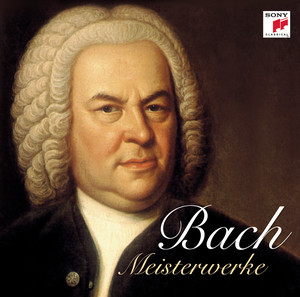 Johann Sebastian Bach - Meisterwerke album