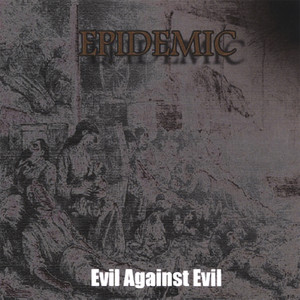 Evil Against Evil album