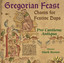 Gregorian Feast - Chants for Festive Days cover