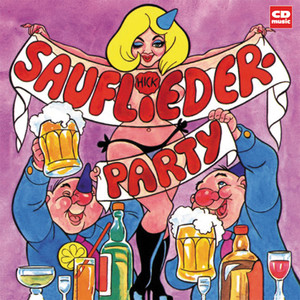 Sauflieder - Party Albumcover