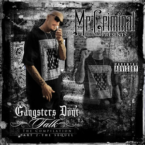 Gangsters Don't Talk: Part 2 the Sequel album