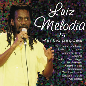 Luiz Melodia e Participações album