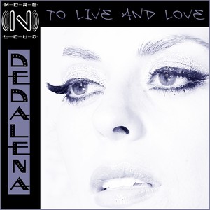 To Live and Love Albumcover