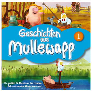 Folge 1: Geschichten aus Mullewapp