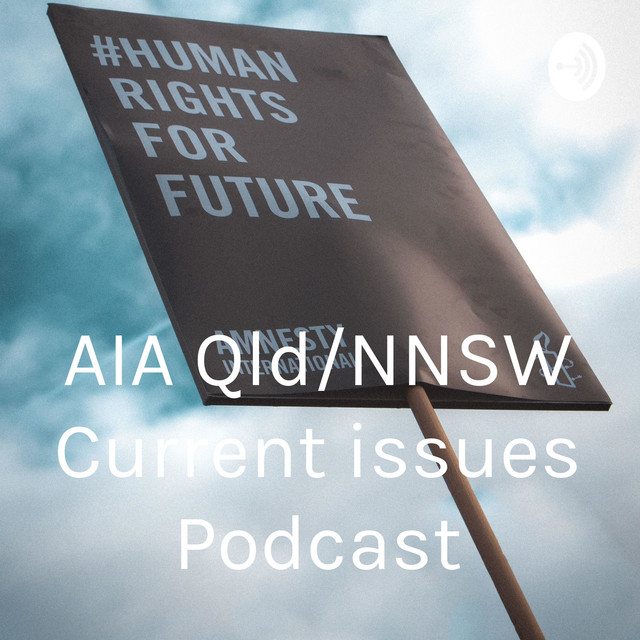 Challenging Injustice - AIA Qld/NNSW Current issues Podcast | Podcast ...