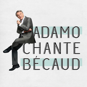 Adamo chante Bécaud cover