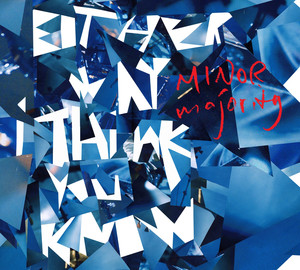 Either Way I Think You Know cover