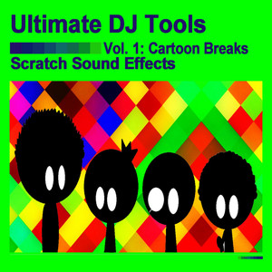 Scratch Sound Effects, Vol. 1: Cartoon Breaks Albumcover