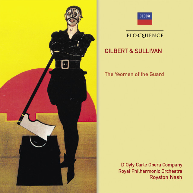 Gilbert & Sullivan: The Yeomen Of The Guard Albumcover