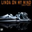 Linda On My Mind Albumcover