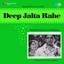 Deep Jalte Rahe Albumcover