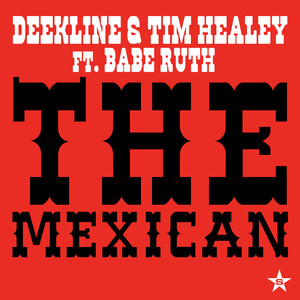 Deekline & Tim Healey Feat. Babe Ruth