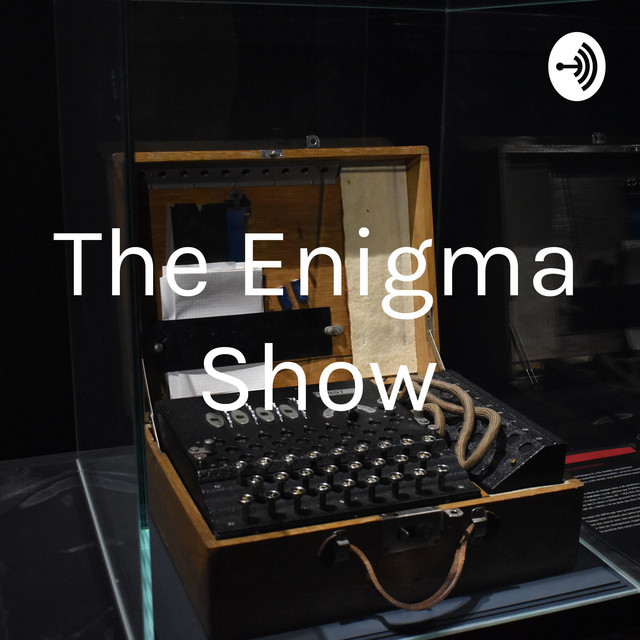 The Enigma Show | Podcast on Spotify