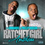 Ratchet Girl Anthem - Single Albumcover