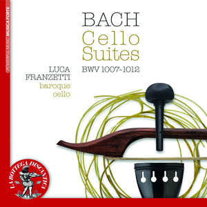 Bach: Cello Suites, BWV 1007 - 1012 album