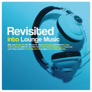 Compilation Revisited Into Lounge Music
