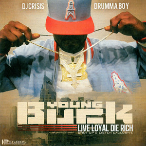 Live Loyal Die Rich album