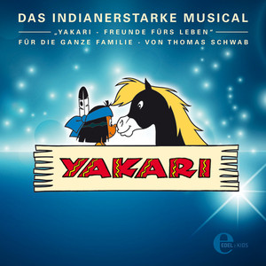 Freunde fürs Leben (Das indianerstarke Musical)