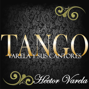 Tango: Varela y Sus Cantores album