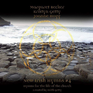 New Irish Hymns 4 - Hymns For The Life Of The Church album