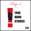 True Hood Stories Albumcover