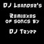DJ Leander: The Remixes of Songs by DJ Trypp Albumcover