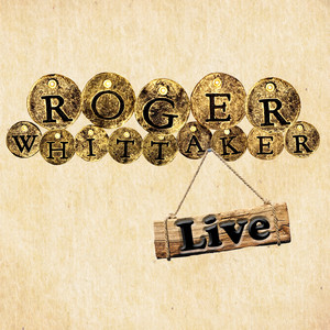 Roger Whittaker - Live album