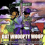 Dat Whoopty Woop - Clean Version (Digitally Remastered) cover
