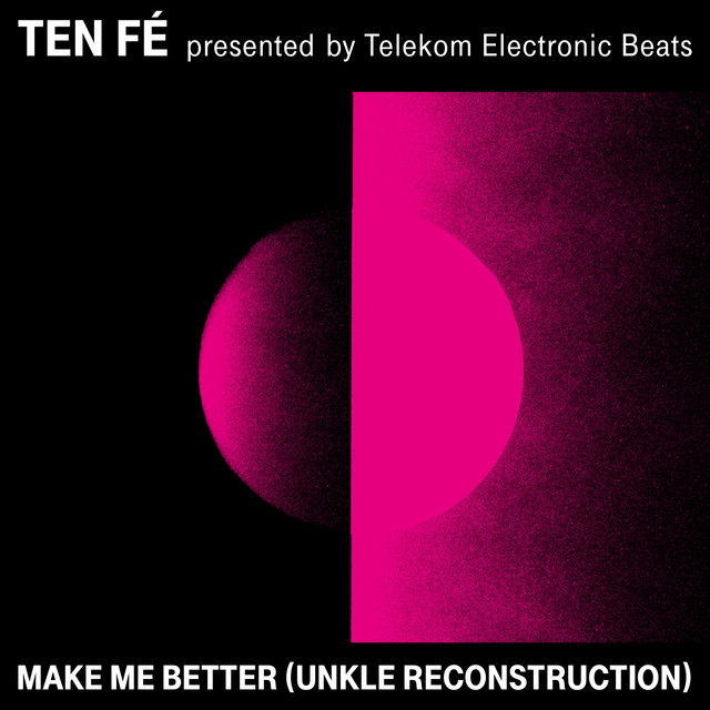Make Me Better (unkle Reconstruction) cover