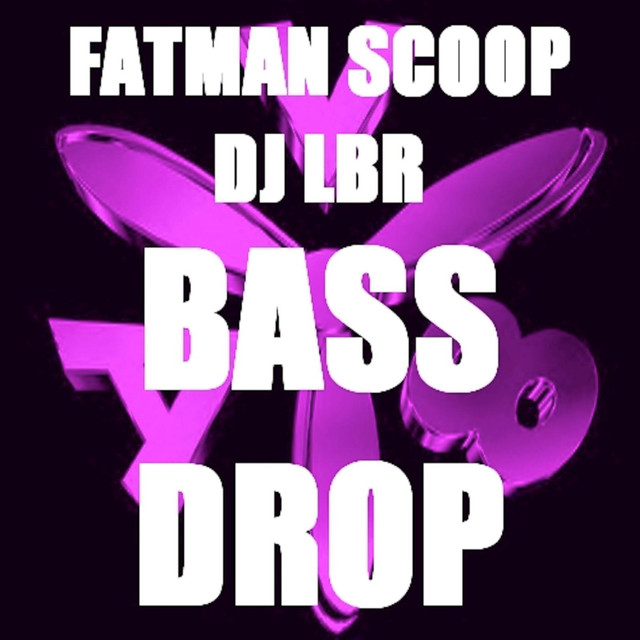 Bass Drop