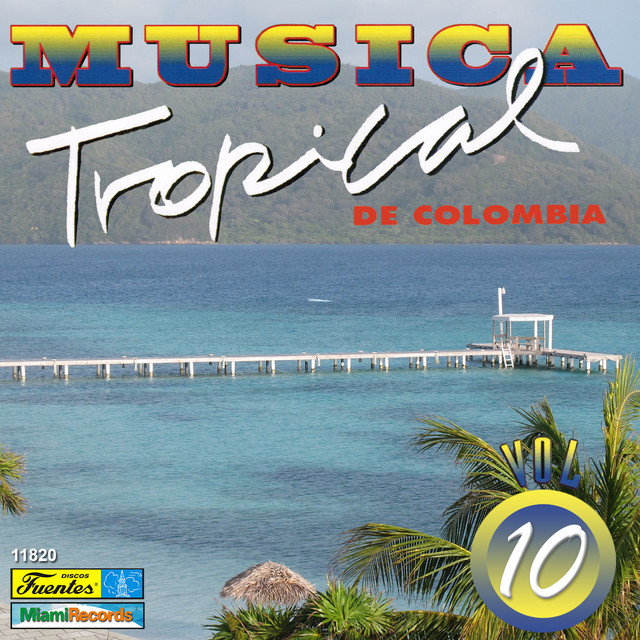 Música Tropical de Colombia, Vol. 10 Albumcover