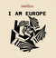 I Am Europe cover