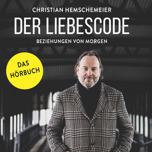 Der Liebescode (Beziehungen von Morgen)