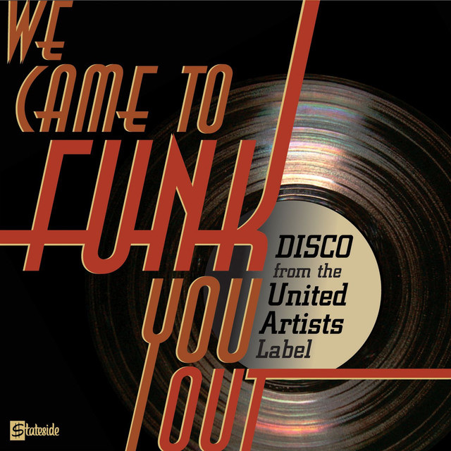 We Came To Funk You Out: Disco From The United Artists Label cover