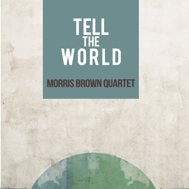 Morris Brown Quartet Photo