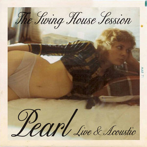 The Swing House Session: Pearl (Live & Acoustic) cover