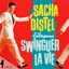 Sacha Distel et ses Collégiens: Swinguer la vie Albumcover