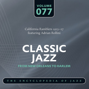 California Ramblers 1923-27 featuring Adrian Rollini cover