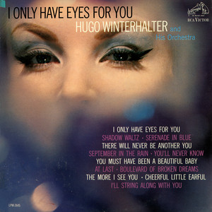 I Only Have Eyes for You cover