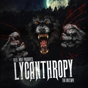 Lycanthropy: The Mixtape album
