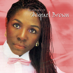 The Very Best Of Miquel Brown cover