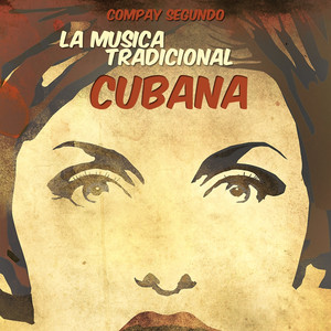 La Musica Tradicional Cubana album