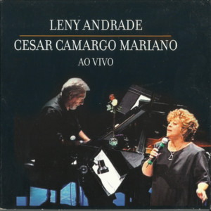 Leny Andrade & Cesar Camargo Mariano Ao Vivo album
