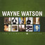Wayne Watson: The Ultimate Collection cover