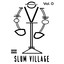 Slum Village, Vol. 0 cover
