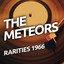 The Meteors - Rarietes 1966 cover