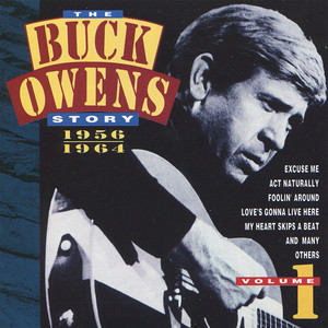 The Buck Owens Story, Volume 1: 1956-1964 album