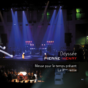 Messe pour le temps présent - La Xème remix album