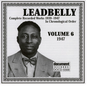 Leadbelly Vol. 6 (1947) album